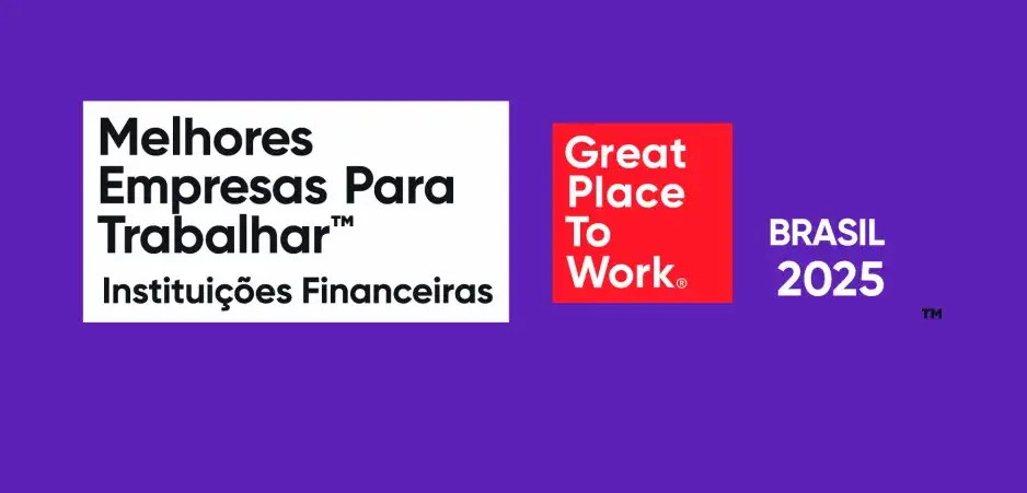Logo 'Melhores Empresas Para Trabalhar - Instituições Financeiras' e selo 'Great Place To Work BRASIL 2025' em fundo roxo.